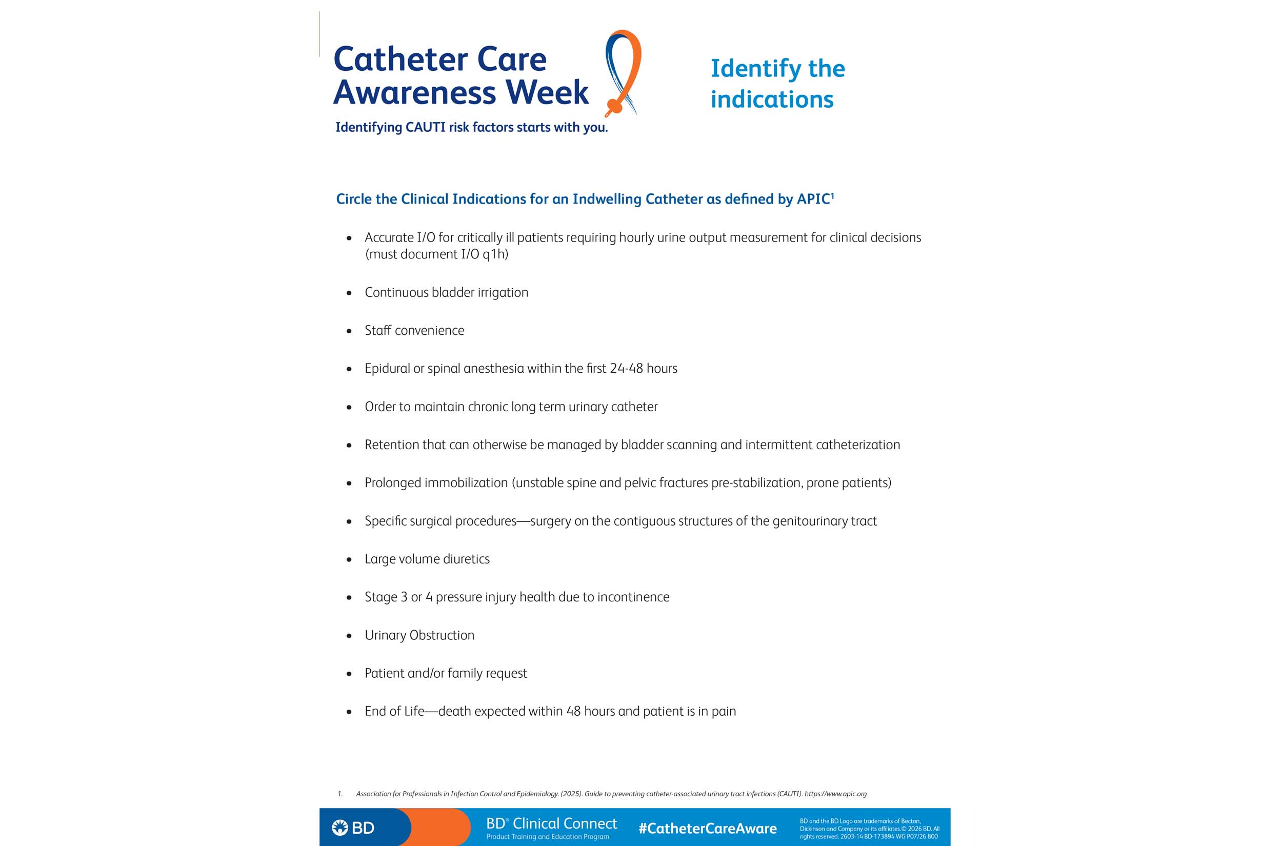 BD Catheter Care Awareness Indentity the Indications
